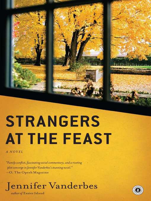 Title details for Strangers at the Feast by Jennifer Vanderbes - Wait list
